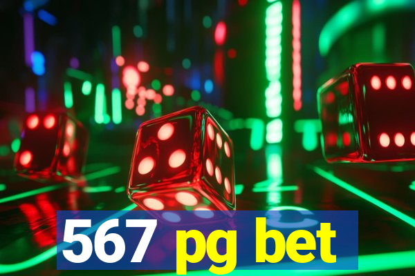 567 pg bet